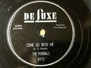The Federals WHEELS DOO WOP 78 Come Go With Me / Cold Cash on Deluxe VG++/MINT-