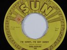 Rockabilly 45 CARL PERKINS I'm Sorry, I'm Not Sorry SUN HEAR