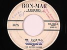 Rockabilly 45 - Uncle Buck Lite & The Rhythm Rockers - Mr. Ducktail - Ron-Mar