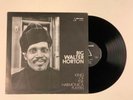 BIG WALTER HORTON King Of The Harmonica Players Delta LP 1000 SE 1972 VG++ 17F