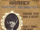 Dionne Warwick Anyone Who Had A Heart/Dont Make Me Over Vinyl Single 7inch