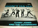 CASEY JONES AND THE GOVERNORS- Don't Ha Ha. rare 1964 Golden 12  Germany