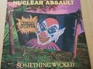 nuclear assault - something wicked -  lp ' -  vinyl- thrash