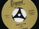 BOBBY WOMACK what is this (vocal/inst) 1974 US MIRWOOD REISSUE NORTHERN SOUL 45