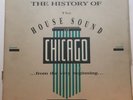 The History Of The House Sound Of Chicago Rare 1988 Vinyl Box Set