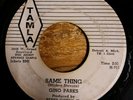 GINO PARKS-Same Thing/That's No Lie-RARE Northern Soul-Tamla Promo T 54042