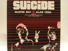 Suicide-Martin Rev/Alan Vega [LP] 1980 Celluloid  CEL 6612