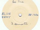 DERRICK HARRIOTT-BE TRUE/I WONT CRY-UK BLUE BEAT BB178 W/L TEST PRESSING