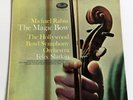 Michael Rabin THE MAGIC BOW Slatkin CAPITOL 8510 Stereo LP Side Logo 1st NM Rare