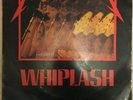 METALLICA Whiplash 12