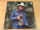 CHRIS LEDOUX Used To Want To Be A Cowboy LP Orig Garth Brooks SEALED