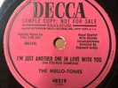 The Mello-Tones 78 I'm Just Another One In Love With You / Im Gonna Get DECCA DJ