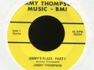 JIMMY THOMPSON Jimmy's Place on JTM Northern Soul 45 VG++ Hear