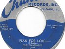 THE FLAMINGOS Plan For Love on Chance doo wop 45 HEAR