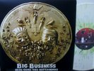BIG BUSINESS - HERE COME THE WATERWORKS - STONER METAL- WHITE VINYL - 180 G - NM