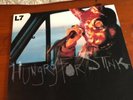 L7 “Hungry For Stink” , LP