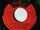 LOVELITES-GET IT OFF MY CONSCIENCE ON LOVELITE NORTHERN 45-HEAR