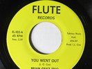 BRIAN GRICE TRIO-YOU WENT OUT ON FLUTE BASEMENT FUNK SOUL 45-VG++, HEAR