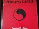 Poison Girls Chappaquiddick Bridge Water Wings brand new sealed