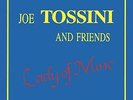 Lp-Joe Tossini And Friends -Lady Of Mine (UK IMPORT) VINYL NEW