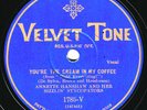 Velvet-Tone #1785V: Annette Hanshaw-You're The Cream In My Coffee/Inspiration E-