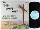 New Hope Gospel Chorus - God Loves You LP - United Audio - Funk Gospel VG+ MP3