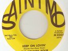 SOUNDS FOUR Keep On Lovin A Memory Best Forgotten SAINTMO NORTHERN SOUL USA 45