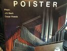 PROOFED Arthur POISTER (Pipe Organ) Plays J.S. Bach  &  Cesar Franck