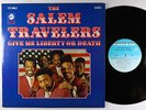 Salem Travelers - Give Me Liberty Or Death LP - Checker - Funk Gospel DG VG+ MP3