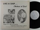 PASTOR T.L. BARRETT Like A Ship Without A Sail TL 8126 LP funk soul gospel HEAR