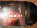 BLACK RIO 2 Double LP STRUT Original Samba Soul 1968-1981 DJ Cliffy Breaks
