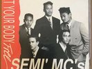 Semi Mc’s - Set Your Body Free- Rare NZ Neo Soul 12”