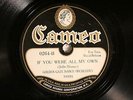 JAZZ GOLDEN GATE ORCH If You Were All My Own/RESER CAMEO-1 0264 EE-  