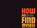 The Dream Syndicate - How Did I Find Myself Here [New Vinyl LP] Digital Download