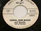 OLDIES 45rpm HAL HEDGES & DREAMERS: On My Knees / Pennies From Heaven NEAR MINT