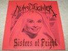 NUNSLAUGHTER - Sisters Of Fright - Red Cover 0nly 5 copies  RARE