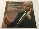 Sir Adrian Boult : Vaughan Williams, The Lark Ascending, Symphony No. 6