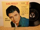ELVIS: JUST BECAUSE. RCA VICTOR. EPA-9656. GERMAN V1-PRESS. VINYL IN  VG+(+)