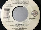 Red Hot Chili Peppers RHCP - Otherside / How Strong - 45rpm 7