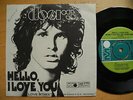 DOORS Hello I Love You / Love Street 45 7