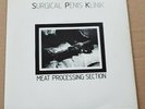 Surgical Penis Klinik ?– Meat Proces   -7' -  Industrial