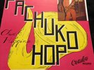 Chuck Higgins RARE Pachuko Hop Combo LP-300 12