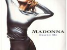 MADONNA Rescue Me 12