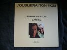 JOHNNY HALLYDAY  MAXI 45 T  J'OUBLIERAI TON NOM   (mono face  H.C.)