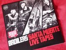 Broilers ?– Santa Muerte Live Tapes  RAR  Limitiert