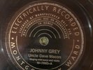 Mont Ward 7885  Uncle Dave Macon JOHNNY GREAY w fiddle 78 rpm V+ Country 1938