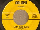 Indiana Rockabilly 45 J.R. and The Golden Nuggets Lazy River Blues  Golden HEAR