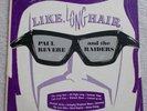PAUL REVERE & THE RAIDERS - LIKE, LONGHAIR - RARE ORIGINAL 1961 LP