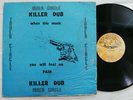 INNER CIRCLE - KILLEN DUB LP [ TOP RANKING SOUNDS ]     [ DEK051 ]