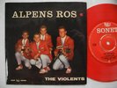 THE VIOLENTS Alpens Ros / Monkey Serenade + 2 EP 45 7